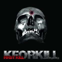 Kforkill : First Kill